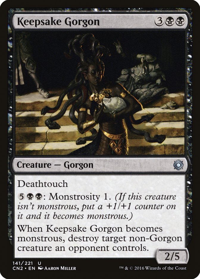 Keepsake Gorgon (141) (CN2)