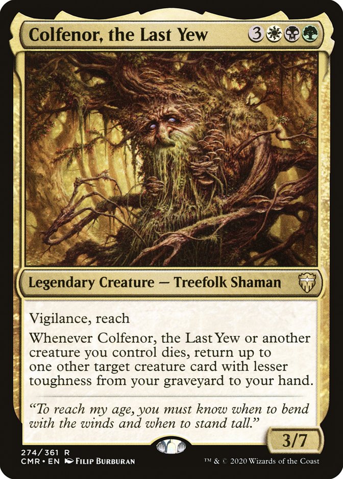 Colfenor, the Last Yew (274) (CMR)