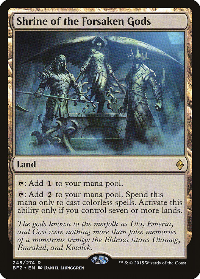Shrine of the Forsaken Gods (245) (BFZ)