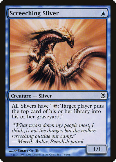 Screeching Sliver (75) (TSP)