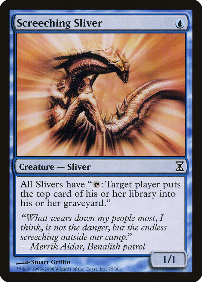 Screeching Sliver (75) (TSP)