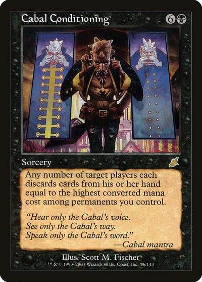 Cabal Conditioning (56) (SCG)