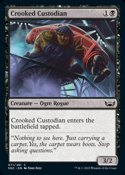 Crooked Custodian (71) (SNC)