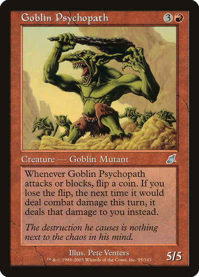 Goblin Psychopath (95) (SCG)