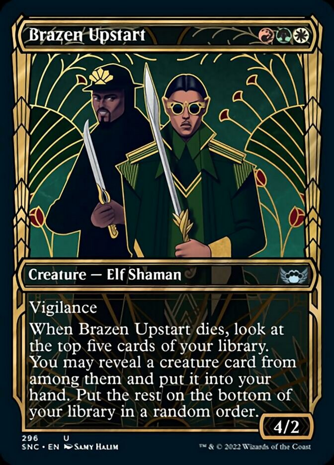 Brazen Upstart (Showcase) (296) (SNC)