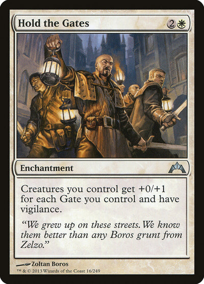 Hold the Gates (16) (GTC)