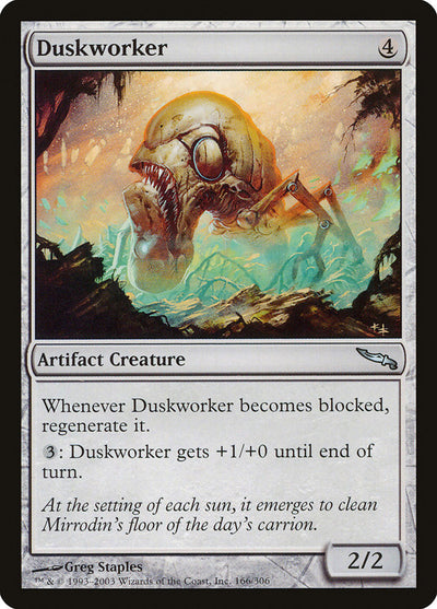 Duskworker (166) (MRD)