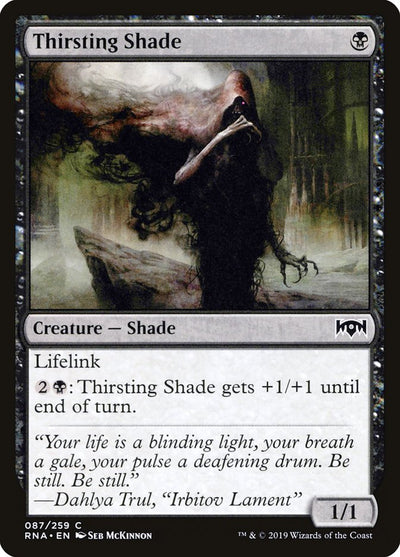 Thirsting Shade (87) (RNA)