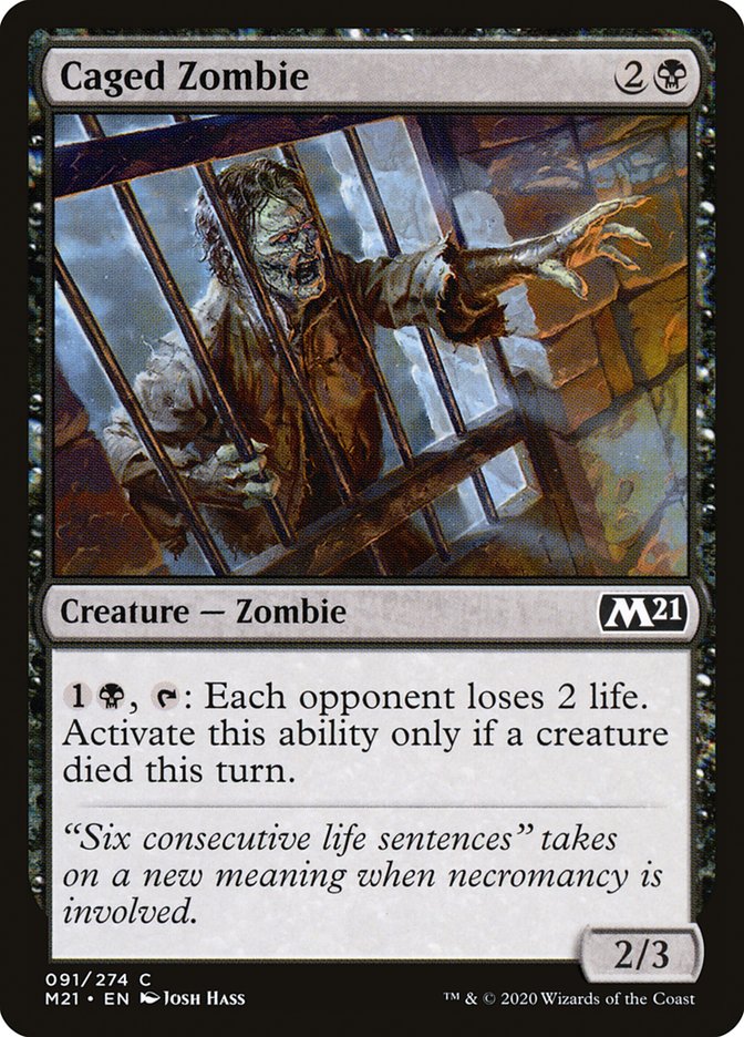Caged Zombie (91) (M21)