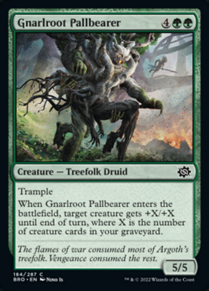 Gnarlroot Pallbearer (184) (BRO)
