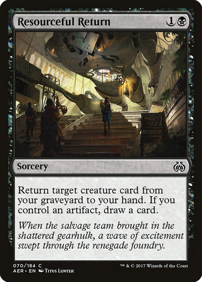 Resourceful Return (Aether Revolt) (70)