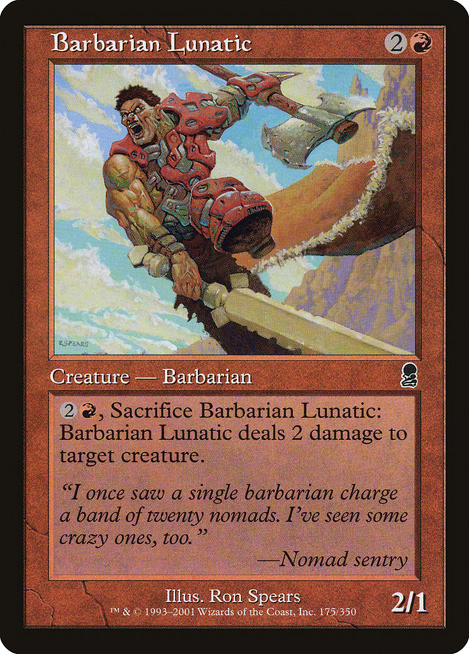 Barbarian Lunatic (175) (ODY)