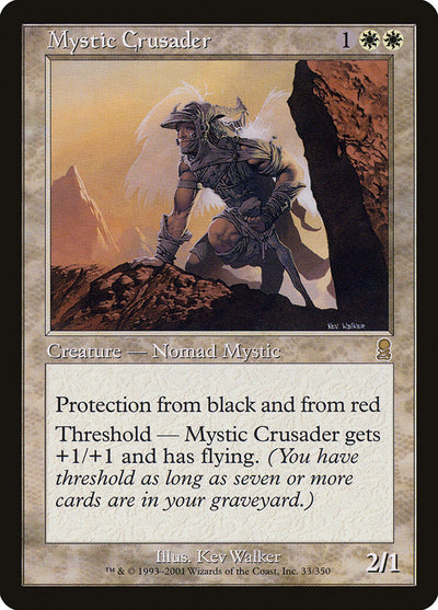Mystic Crusader (33) (ODY)