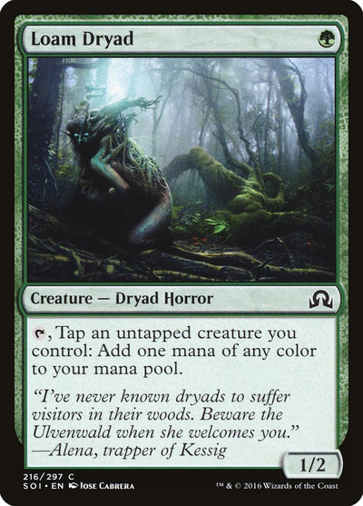Loam Dryad (216) (SOI)