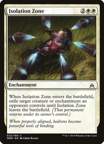Isolation Zone (22) (OGW)