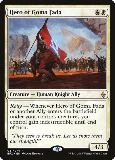 Hero of Goma Fada (31) (BFZ)