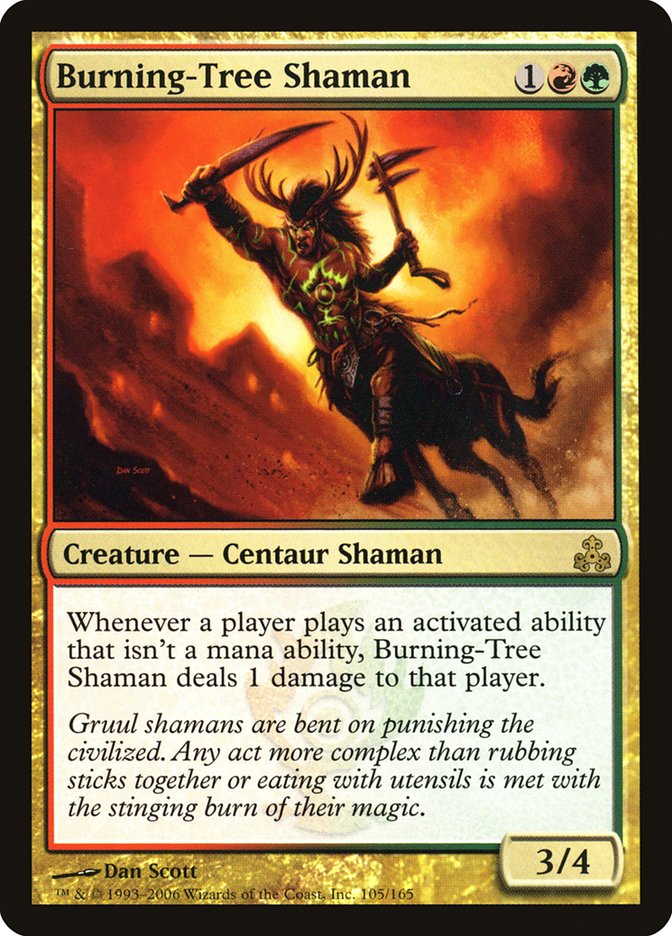Burning-Tree Shaman (105) (GPT)