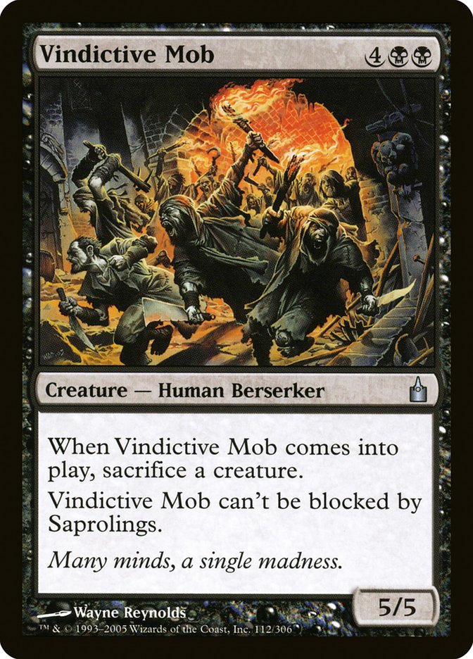 Vindictive Mob (112) (RAV)