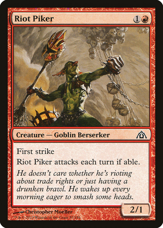 Riot Piker (37) (DGM)