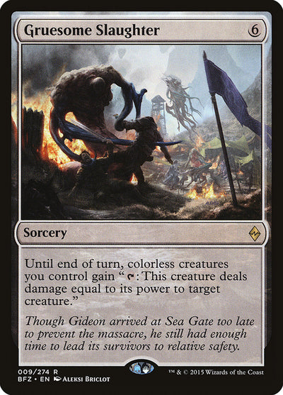 Gruesome Slaughter (9) (BFZ)