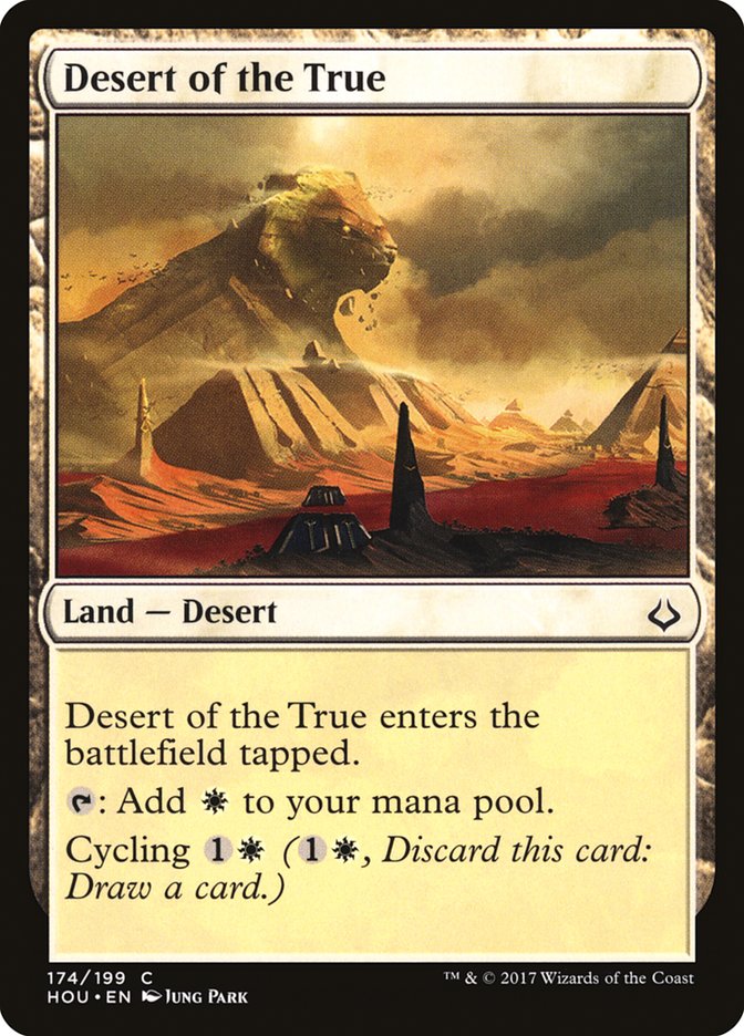 Desert of the True (174) (HOU)
