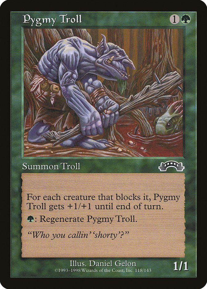 Pygmy Troll (118) (EXO)