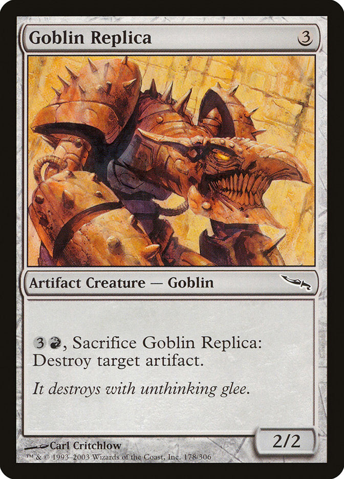 Goblin Replica (178) (MRD)