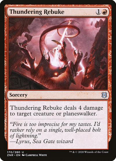 Thundering Rebuke (170) (ZNR)