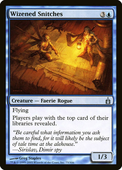 Wizened Snitches (75) (RAV)