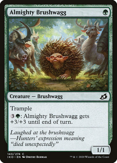 Almighty Brushwagg (143) (IKO)