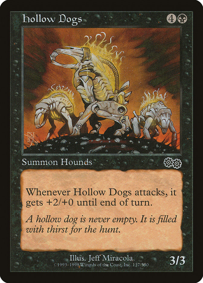 Hollow Dogs [Urza's Saga]