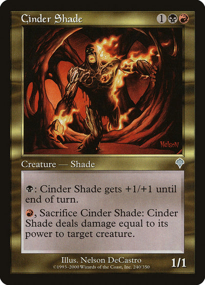 Cinder Shade (240) (INV)