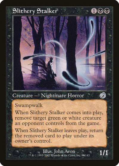 Slithery Stalker (84) (TOR)