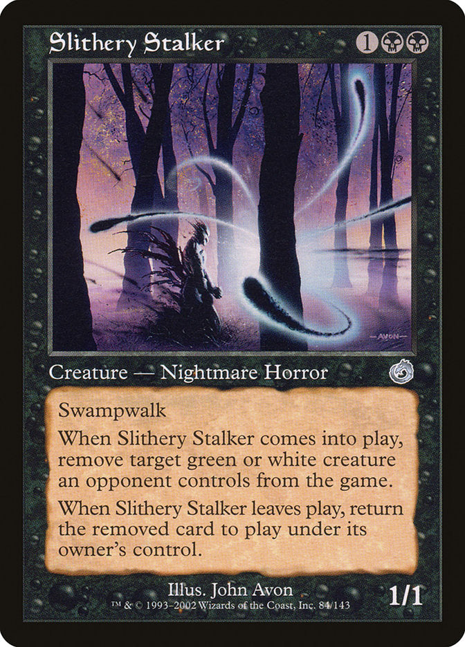 Slithery Stalker (84) (TOR)