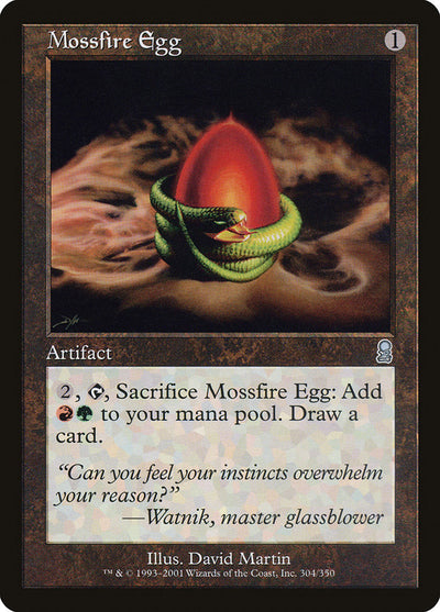 Mossfire Egg (304) (ODY)