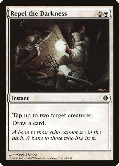 Repel the Darkness (42) (ROE)