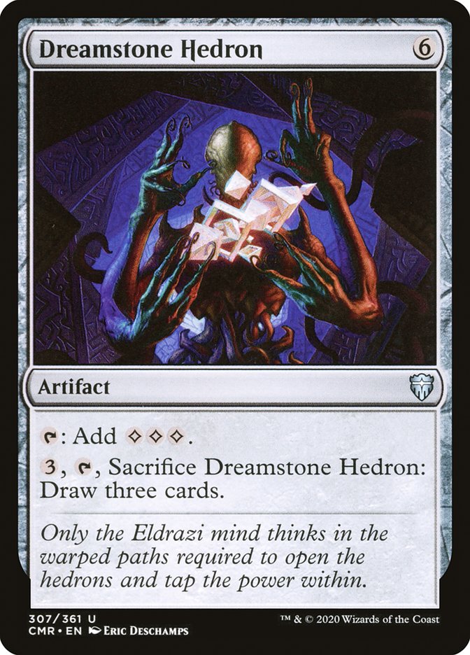 Dreamstone Hedron (307) (CMR)