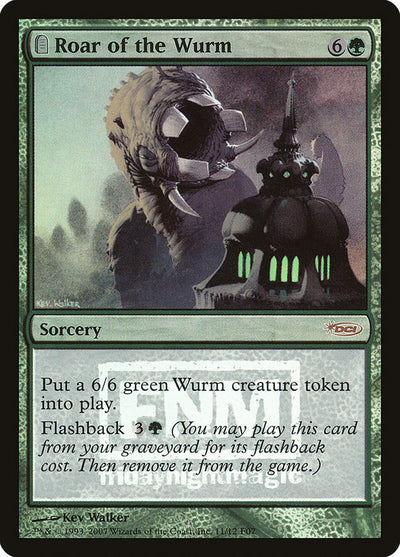 Roar of the Wurm (11) (FNM)