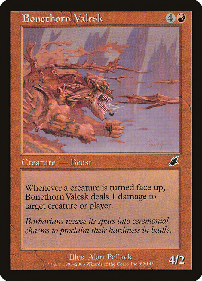 Bonethorn Valesk (82) (SCG)