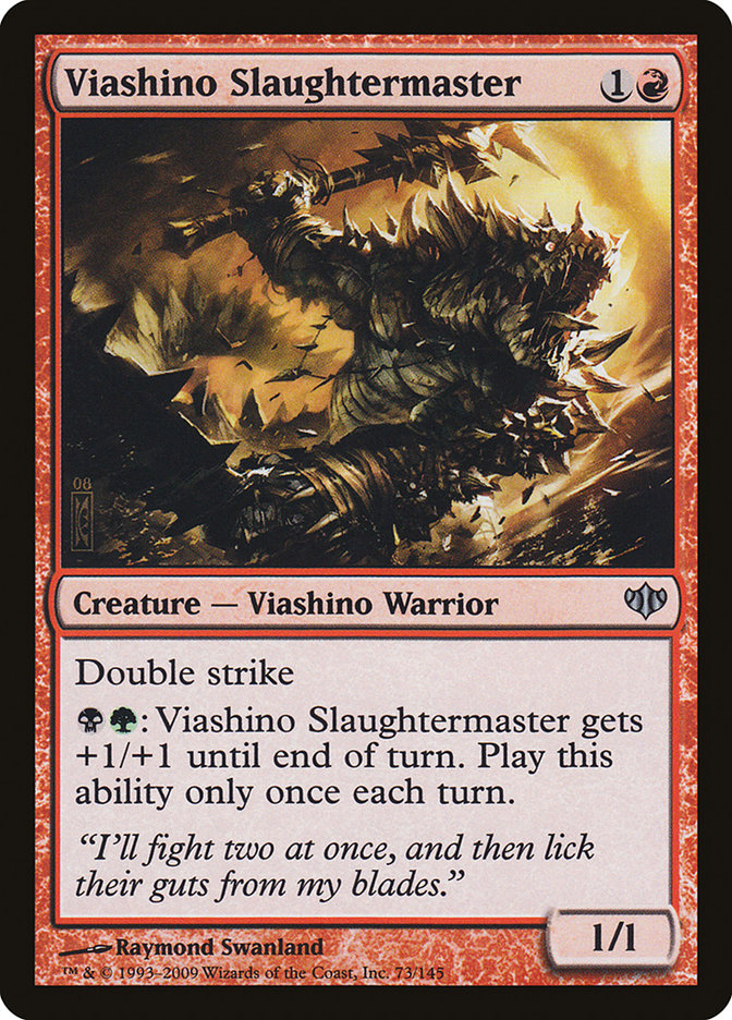 Viashino Slaughtermaster (73) (CON)