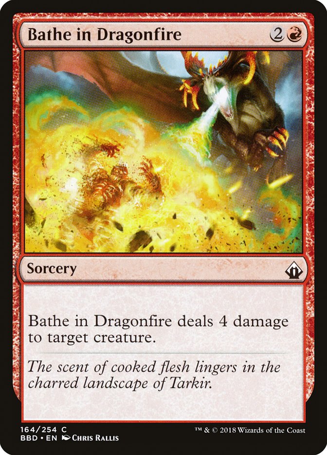 Bathe in Dragonfire (164) (BBD)