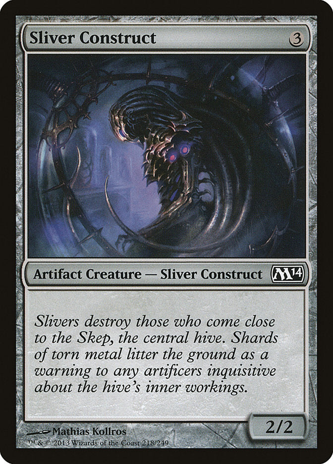 Sliver Construct (218) (M14)