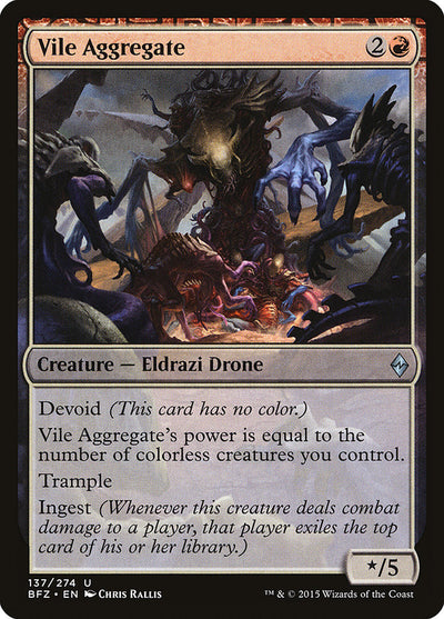 Vile Aggregate (137) (BFZ)