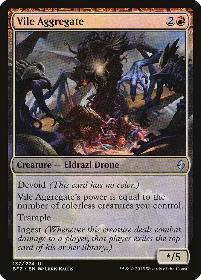 Vile Aggregate (137) (BFZ)