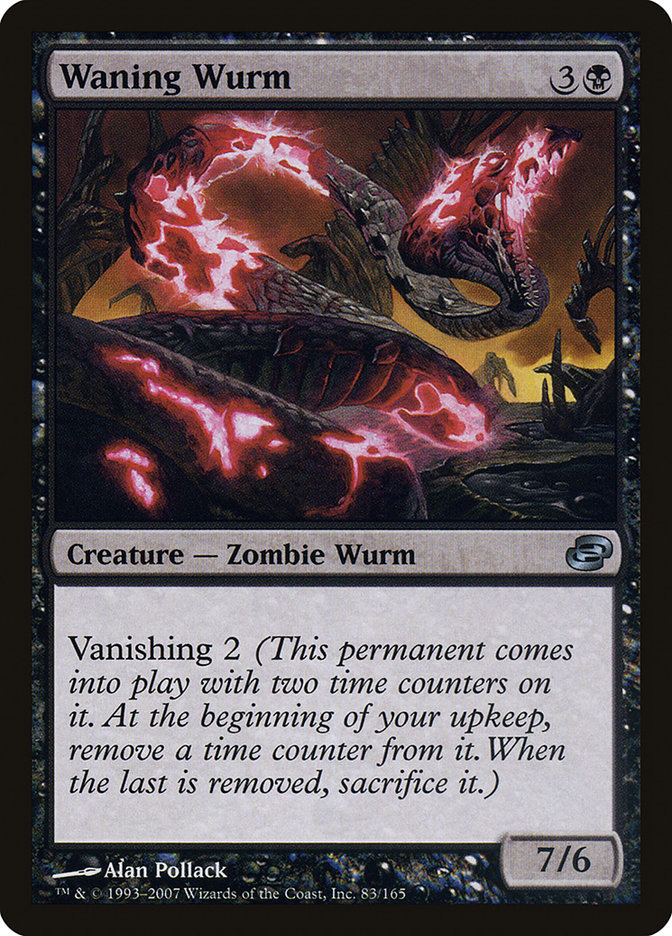 Waning Wurm (83) (PLC)