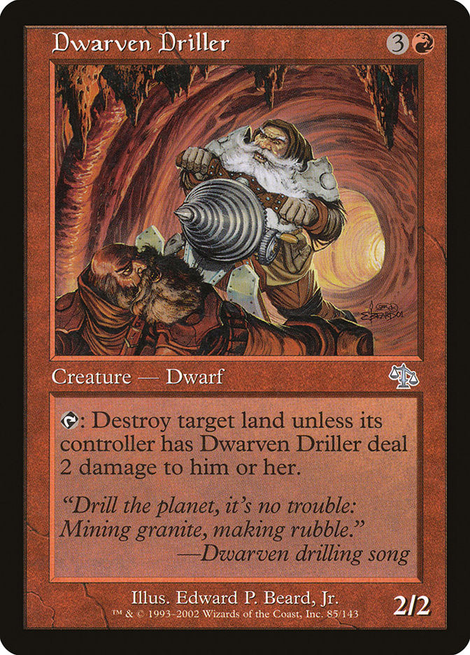 Dwarven Driller (85) (JUD)