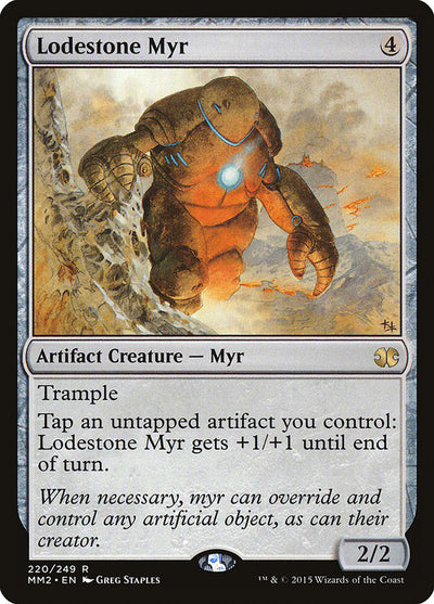Lodestone Myr (220) (MM2)