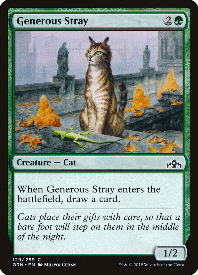 Generous Stray (129) (GRN)