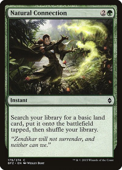 Natural Connection (179) (BFZ)