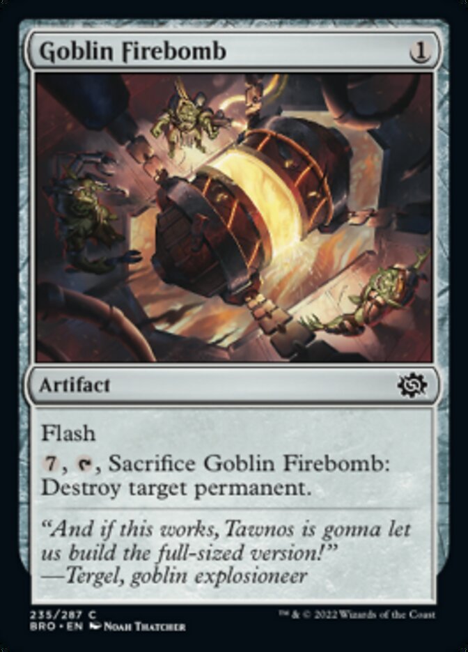 Goblin Firebomb (235) (BRO)